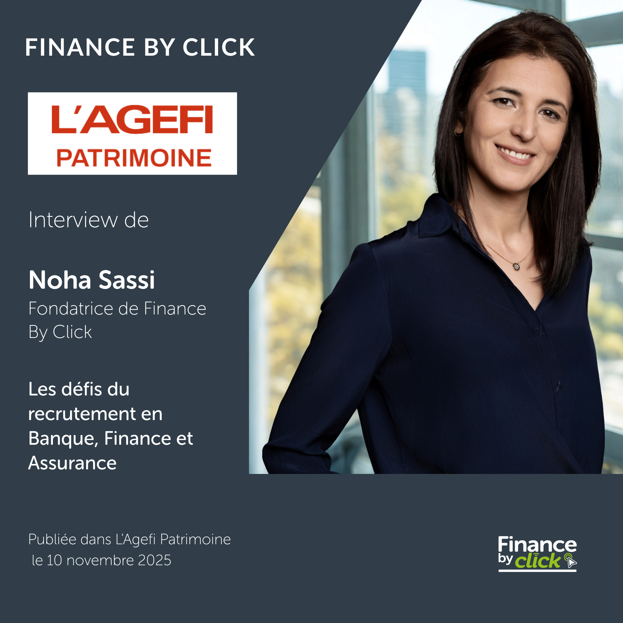 Interview de Noha Sassi, fondatrice de Finance By Click, publiée dans L'Agefi Patrimoine